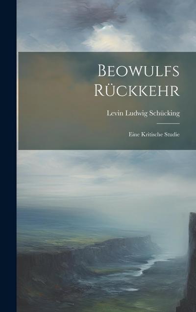 Beowulfs Rückkehr