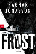 FROST von Ragnar Jónasson | Ebook