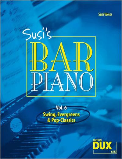 Susi’s Bar Piano 6. Besetzung: Klavier zu 2 Händen