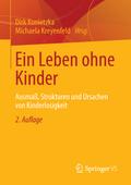 Ein Leben ohne Kinder?