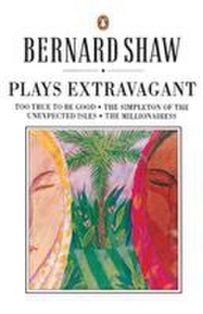 Plays Extravagant