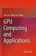 GPU Computing and Applications