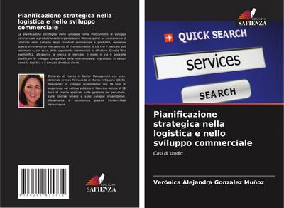 Pianificazione strategica nella logistica e nello sviluppo commerciale