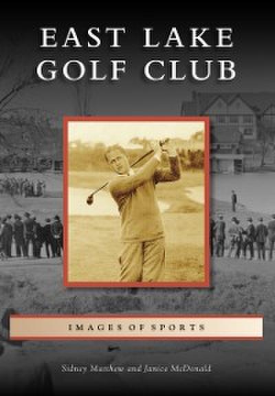 East Lake Golf Club