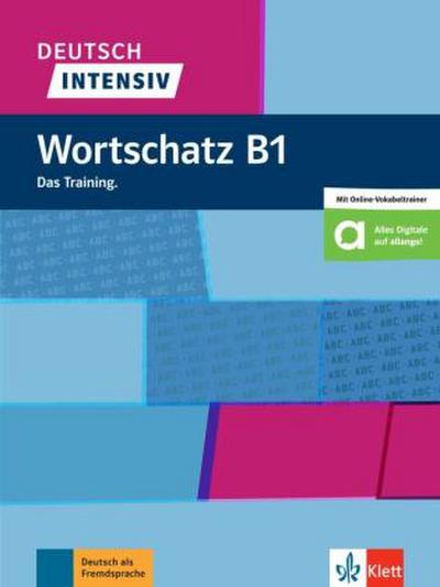 Deutsch intensiv Wortschatz B1. Buch + online