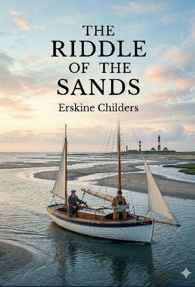 The Riddle of the Sands