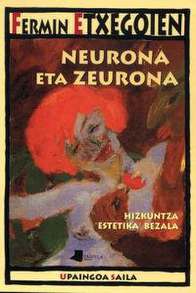 Neurona eta zeurona : hizkuntza "estetika" bezala