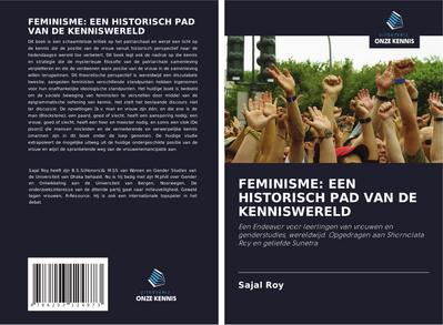 FEMINISME: EEN HISTORISCH PAD VAN DE KENNISWERELD