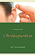Ohrakupunktur und Psychosomatik