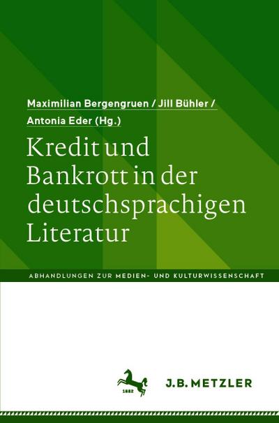 Kredit und Bankrott in der deutschsprachigen Literatur