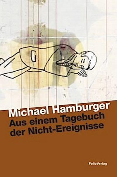 Aus einem Tagebuch der Nicht-Ereignisse