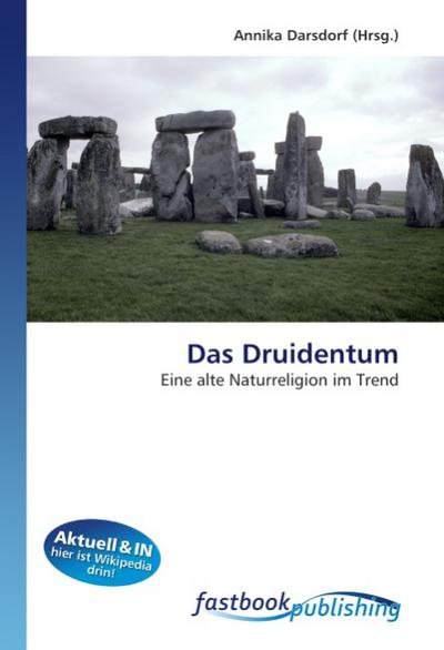 Das Druidentum - Annika Darsdorf