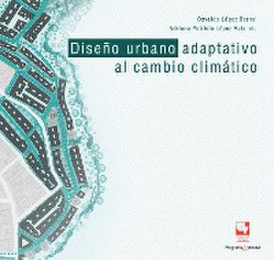 Diseño urbano adaptativo al cambio climático