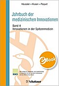 Jahrbuch der medizinischen Innovationen / Innovationen in der Spitzenmedizin - Bertram Häussler