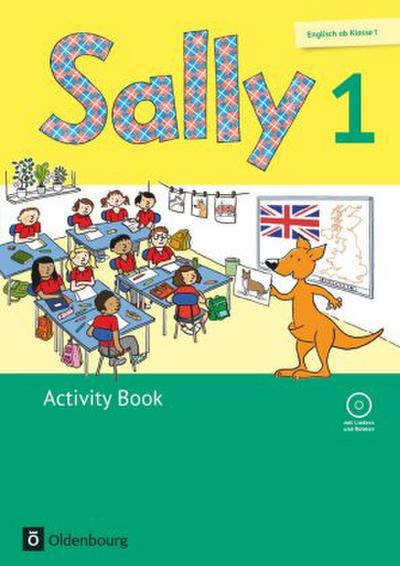 Sally - Englisch ab Klasse 1 - Ausgabe 2015 für alle Bundesländer außer Nordrhein-Westfalen - 1. Schuljahr