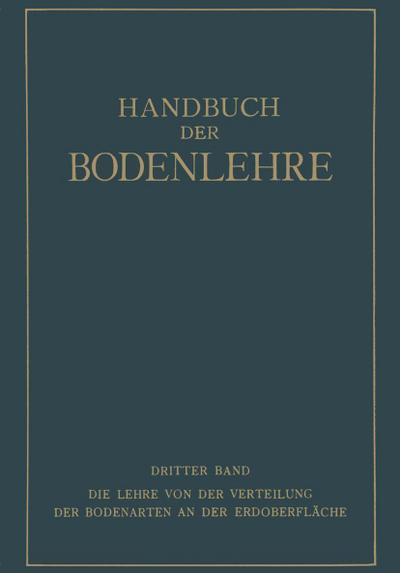 Die Lehre von der Verteilung der Bodenarten an der Erdoberfläche Regionale und Zonale Bodenlehre