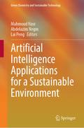 Artificial Intelligence Applications for a Sustainable Environment