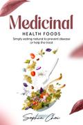Medicinal Health Foods