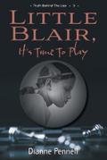 Little Blair, It’s Time To Play