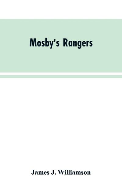 Mosby’s Rangers