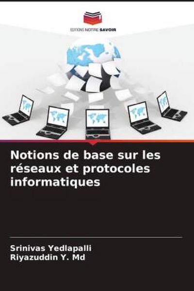Notions de base sur les réseaux et protocoles informatiques