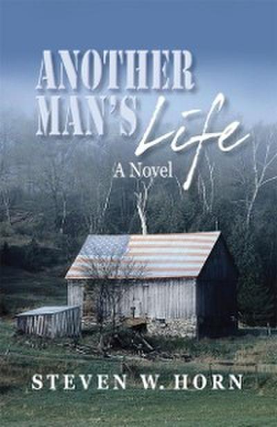 Another Man’s Life