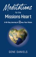 Meditations for the Missions Heart