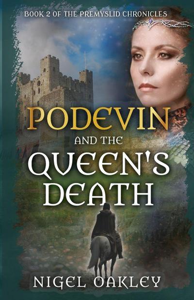Podevin and the Queen’s Death