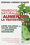 Remedios naturales para aumentar la testosterona