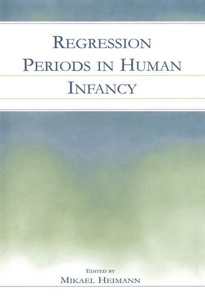 Regression Periods in Human infancy