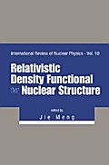 RELATIVISTIC DENSITY FUNCTIONAL FOR NUCLEAR STRUCTURE