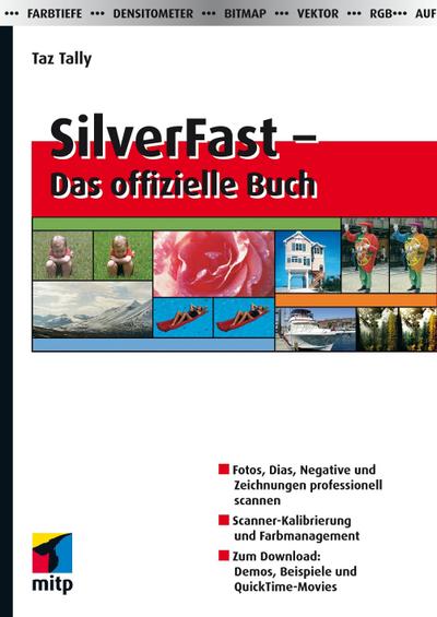 SilverFast - Das offizielle Buch