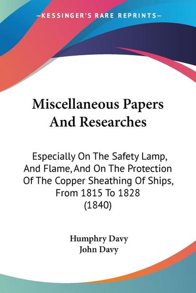 Miscellaneous Papers And Researches