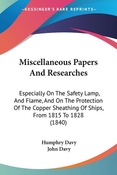 Miscellaneous Papers And Researches