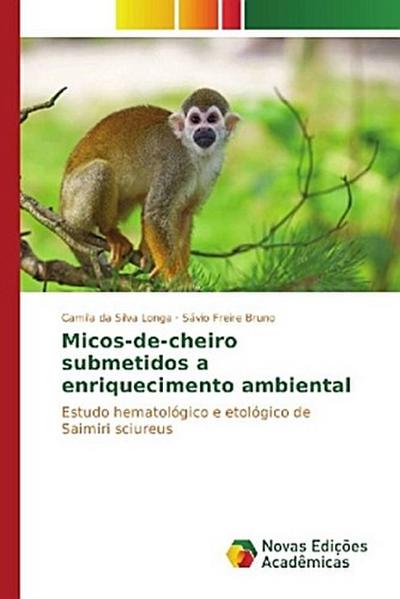 Micos-de-cheiro submetidos a enriquecimento ambiental