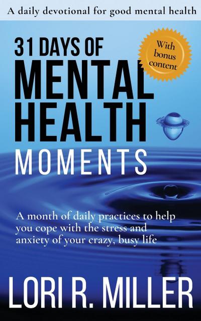 31 Days of Mental Health Moments