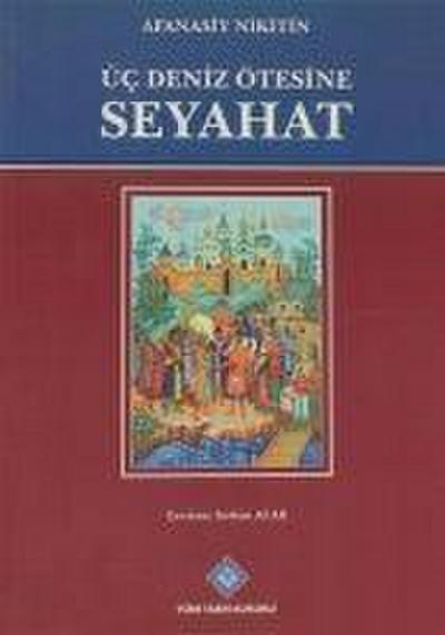 Üc Deniz Ötesinde Seyahat