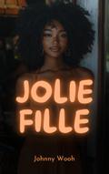 Jolie fille