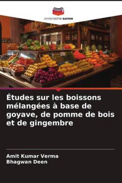 Études sur les boissons mélangées à base de goyave, de pomme de bois et de gingembre