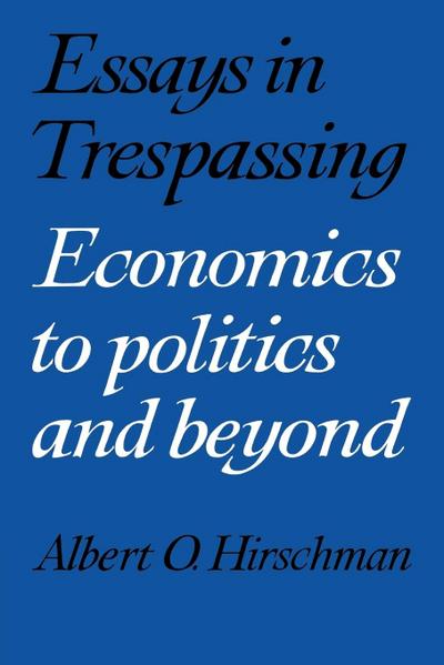 Essays in Trespassing