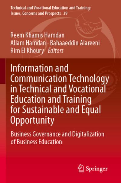 Information and Communication Technology in Technical and Vocational Education and Training for Sustainable and Equal Opportunity
