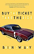Buy the Ticket, Take the Ride