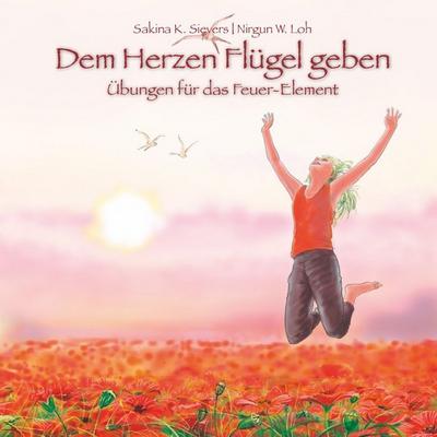 Dem Herzen Flügel geben 