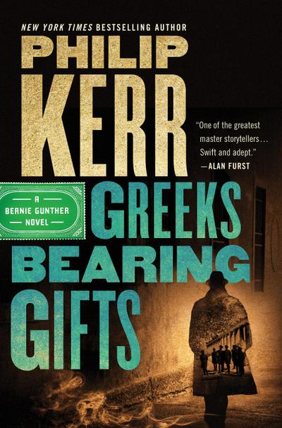 Kerr, P: Greeks Bearing Gifts