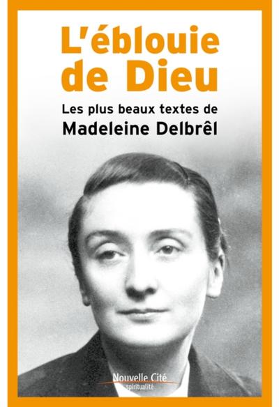 L’éblouie de Dieu