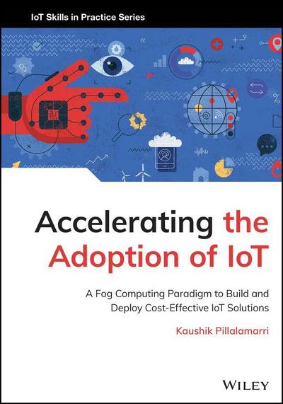 Accelerating the Adoption of Iot