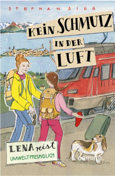 Kein Schmutz in der Luft - Lena reist umweltbewußt