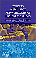 Welding Metallurgy and Weldability of Nickel-Base Alloys