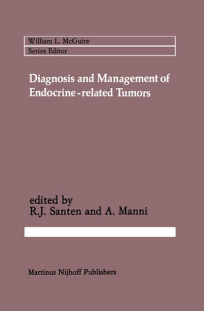 Diagnosis and Management of Endocrine-Related Tumors