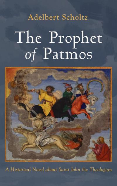 The Prophet of Patmos